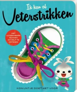 Ik kan al... veterstrikken
