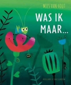 Was ik maar ...