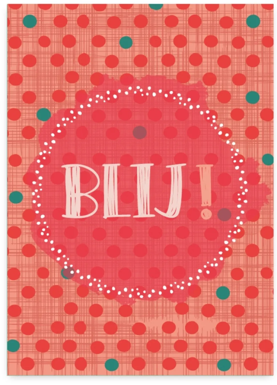 Wenskaart Blij!