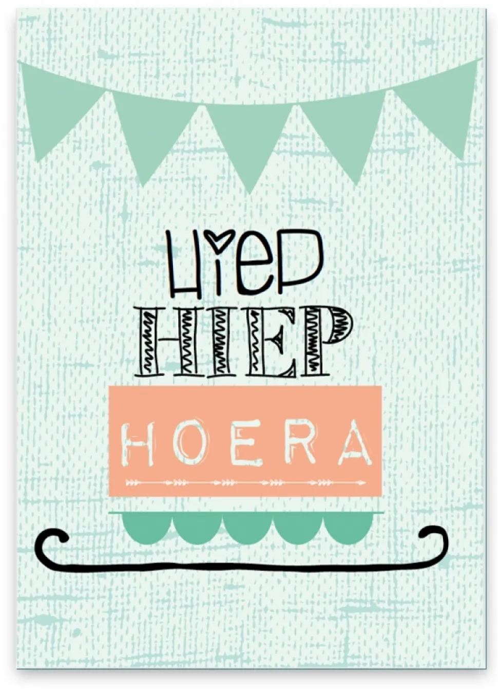 Wenskaart Hiep Hiep Hoera