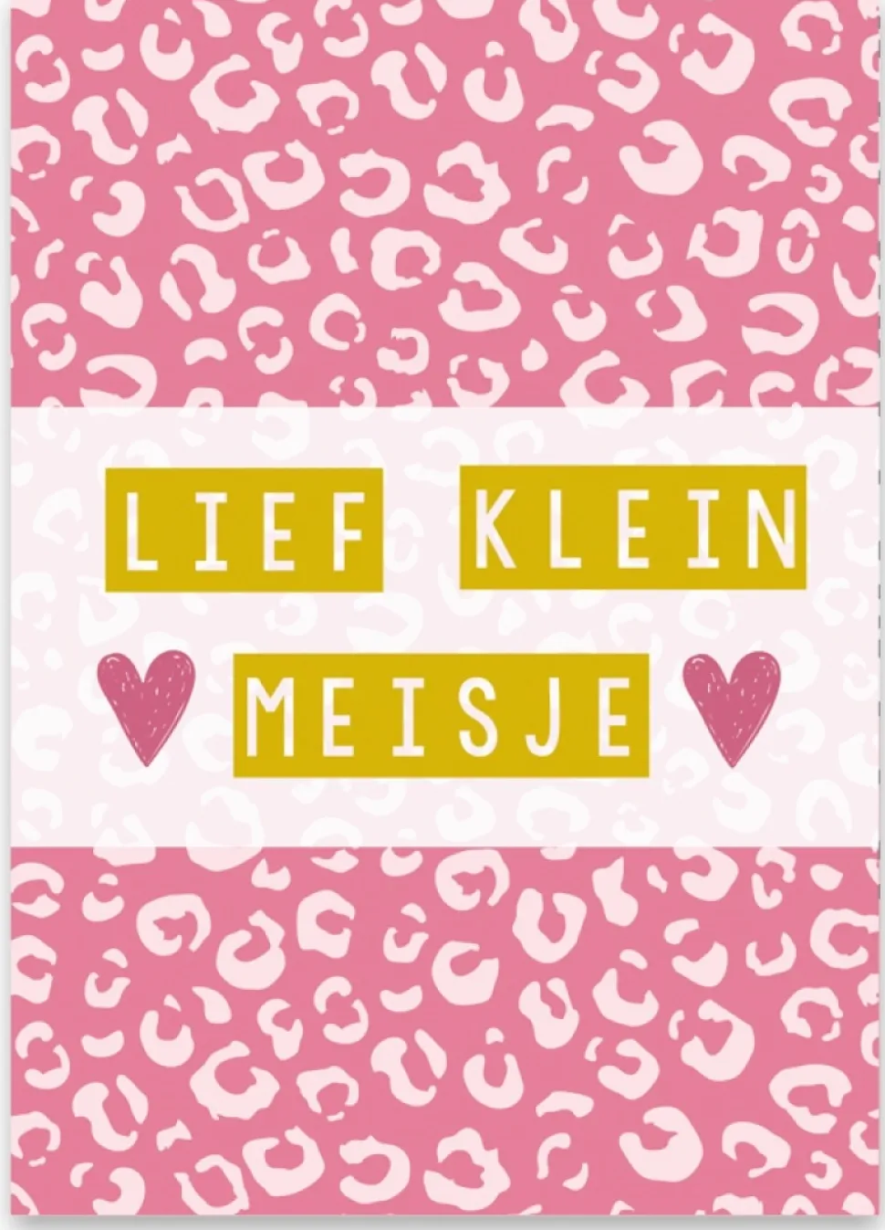 Wenskaart Lief Klein Meisje (panter)